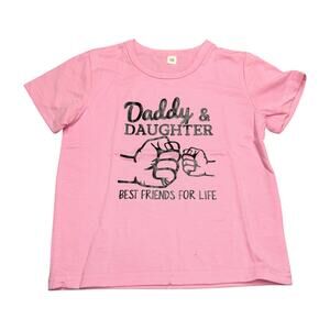 Pink Toddler Tee Size 3T Daddy Daughter Best Friends Graphic Shirt